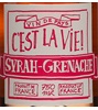 C'est La Vie! Rosé Syrah-Grenache